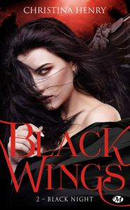 Mon avis sur « Black Wings, T2 : Black Night »de Christina Henry